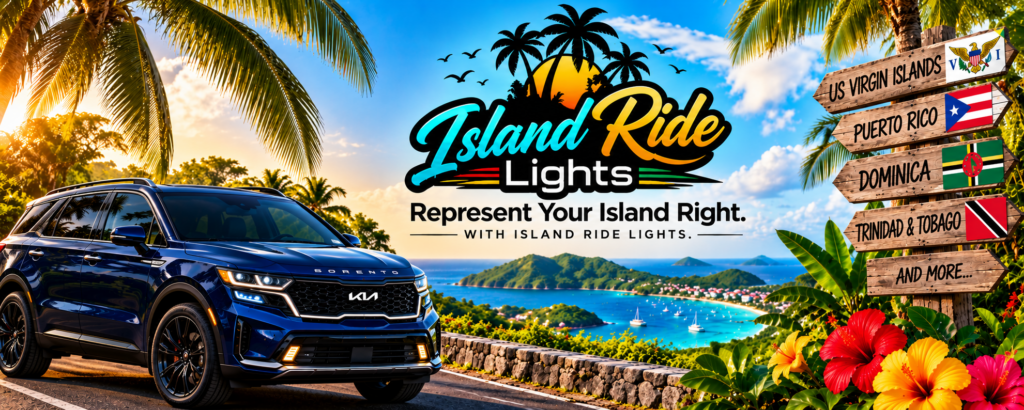 Island Ride Lights Caribbean banner featuring a dark blue Kia Sorento, tropical scenery, and signs representing the US Virgin Islands, Puerto Rico, Dominica, and Trinidad and Tobago.
